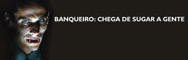 Cartaz - Campanha Salarial - "Banqueiro chega de sugar a gente"